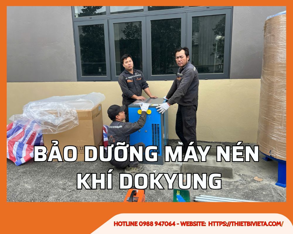 Bảo dưỡng máy nén khí Dokyung