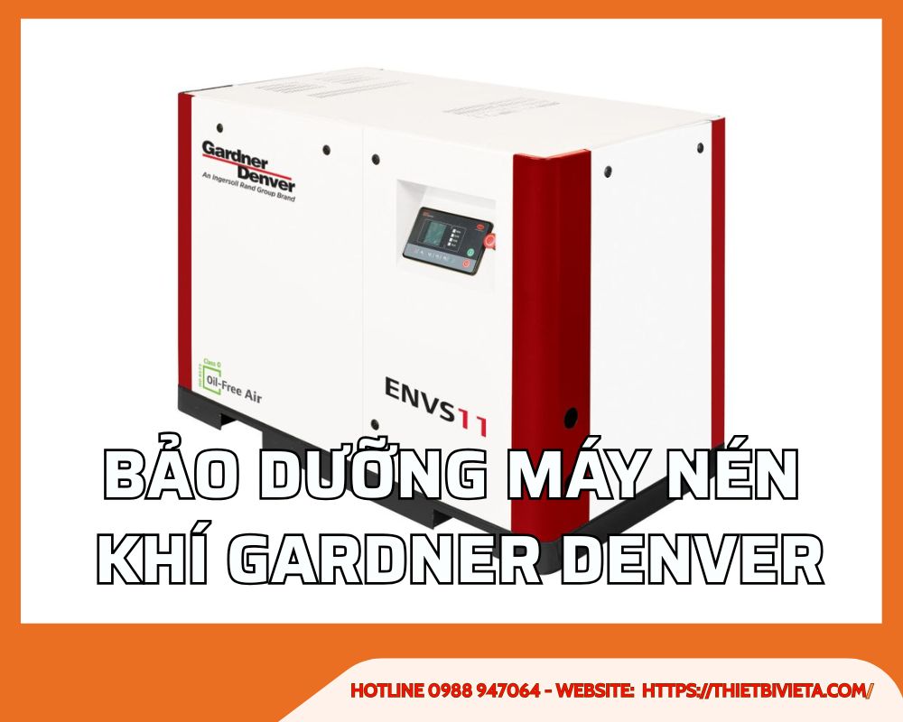 Bảo dưỡng máy nén khí gardner denver