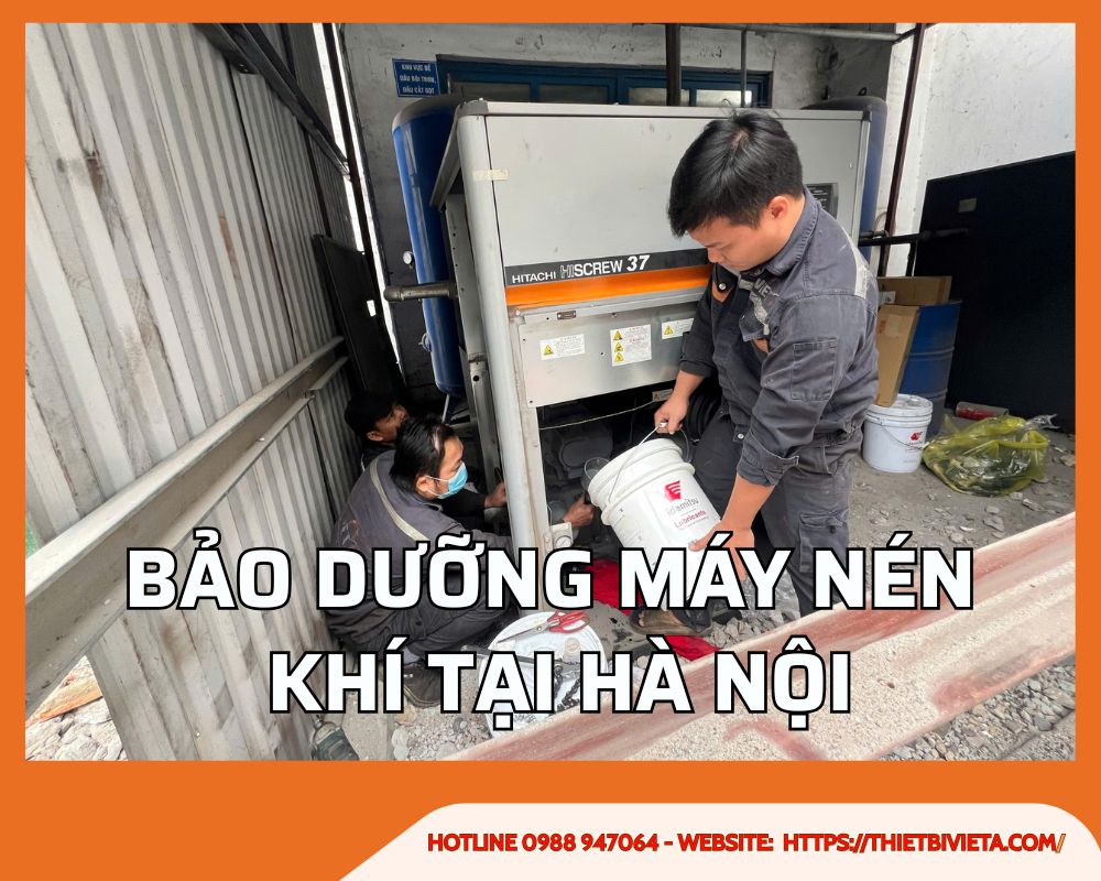 Dịch vụ bảo dưỡng máy nén khí tại Hà Nội