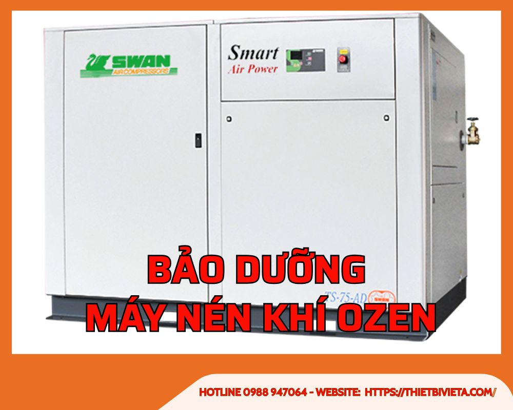 Bảo dưỡng máy nén khí Ozen
