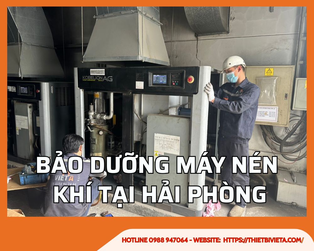 Dịch vụ bảo dưỡng máy nén khí tại Hải Phòng