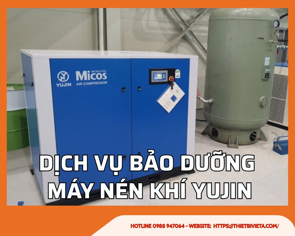 Dịch vụ bảo dưỡng máy nén khí Yujin