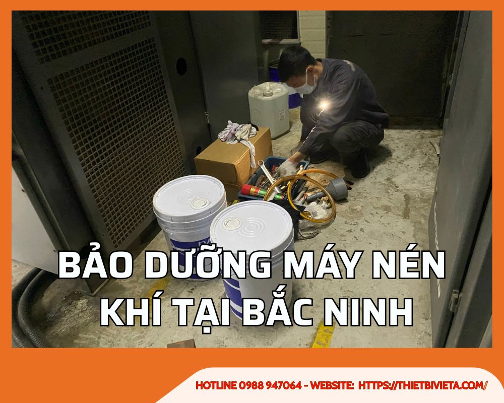 Dịch vụ bảo dưỡng máy nén khí Bắc Ninh, Giá tốt, Ưu đãi Hot
