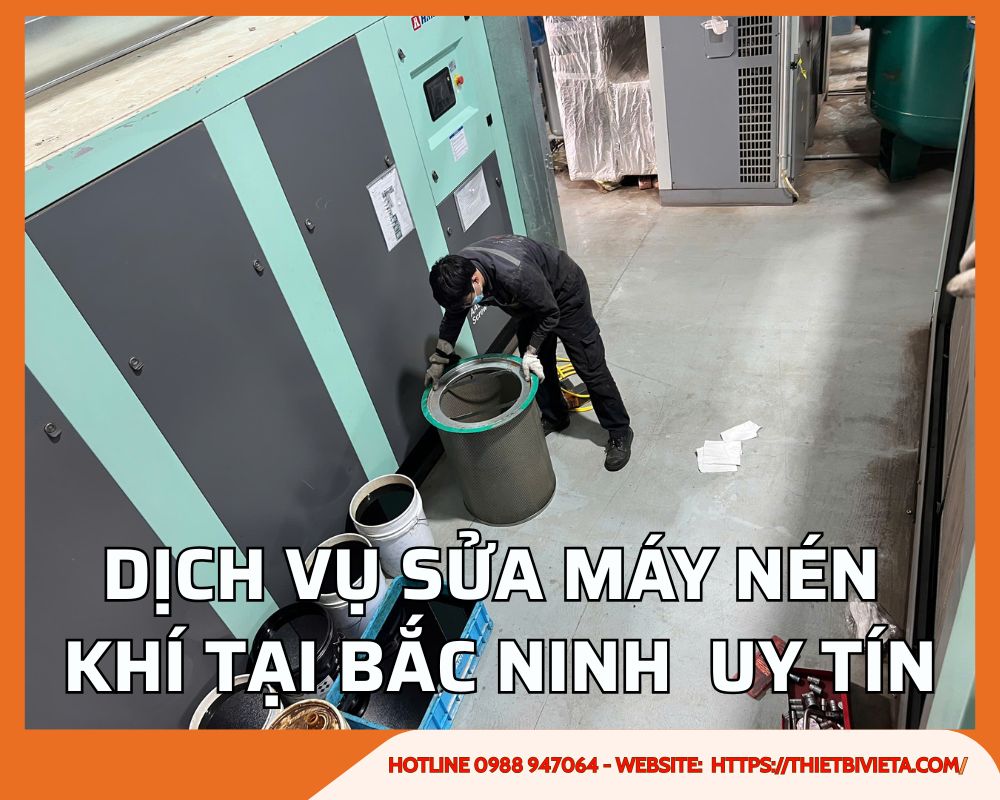 Dịch vụ sửa chữa máy nén khí tại Bắc Ninh uy tín, giá ưu đãi