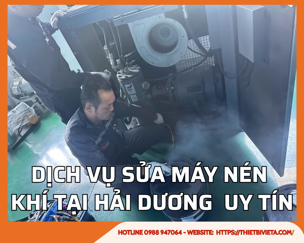 Dịch vụ sửa chữa máy nén khí tại Hải Dương uy tín, giá ưu đãi