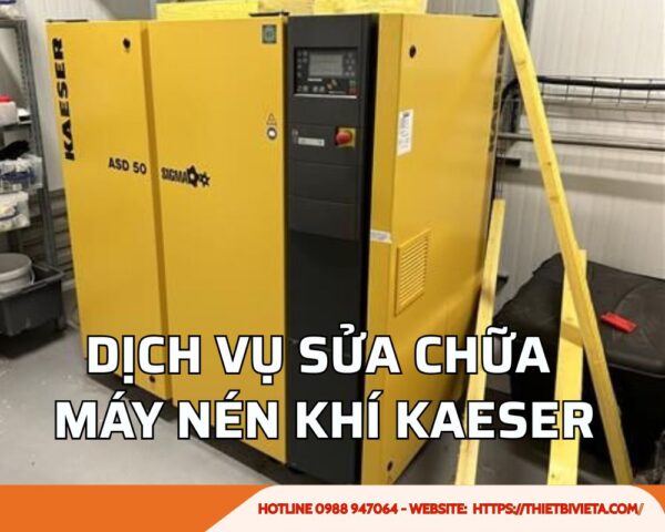 Dịch vụ sửa chữa máy nén khí Kaeser uy tín