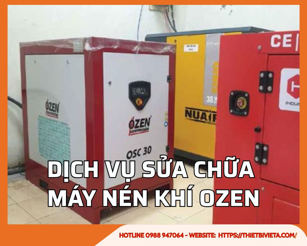 Dịch vụ sửa chữa máy nén khí Ozen uy tín