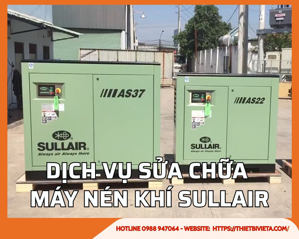 Dịch vụ sửa chữa máy nén khí Sullair uy tín