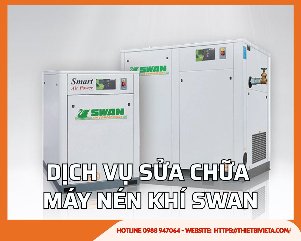 Dịch vụ sửa chữa máy nén khí Swan uy tín