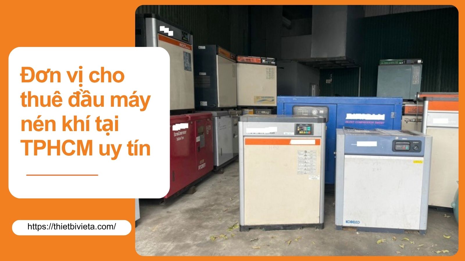Đơn vị cho thuê đầu máy nén khí tại TPHCM uy tín