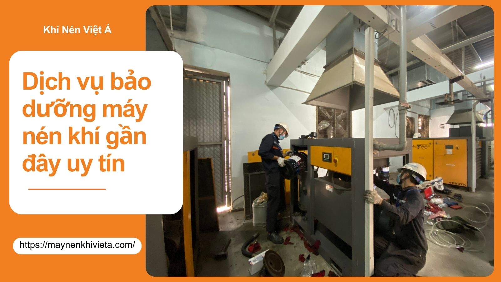 Dịch vụ bảo dưỡng máy nén khí gần đây uy tín