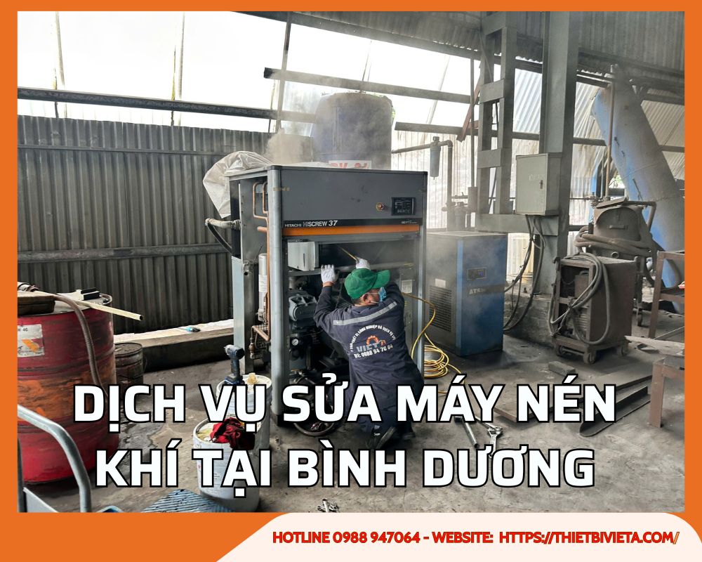 Dịch vụ sửa chữa máy nén khí tại Bình Dương uy tín, giá ưu đãi