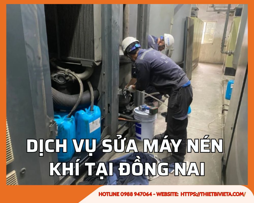 Dịch vụ sửa chữa máy nén khí tại Đồng Nai uy tín