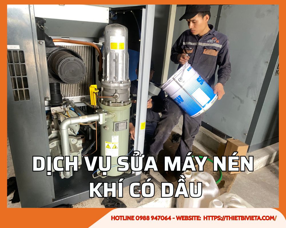 Dịch vụ sửa máy nén khí có dầu uy tín, giá rẻ