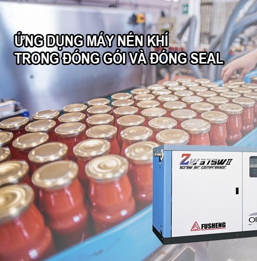 Đóng gói chân không và seal kín