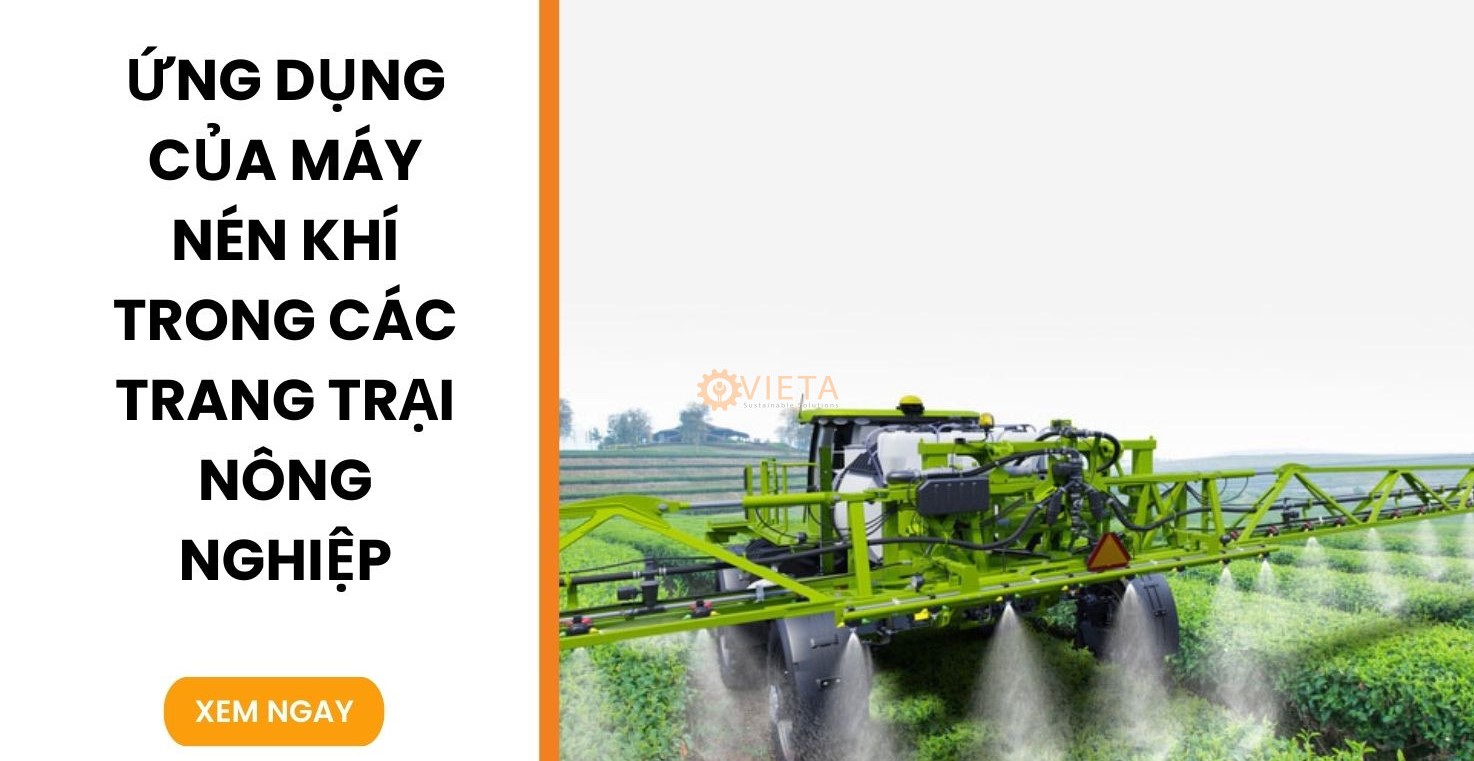 Ứng dụng máy nén khí trong các trang trại nông nghiệp