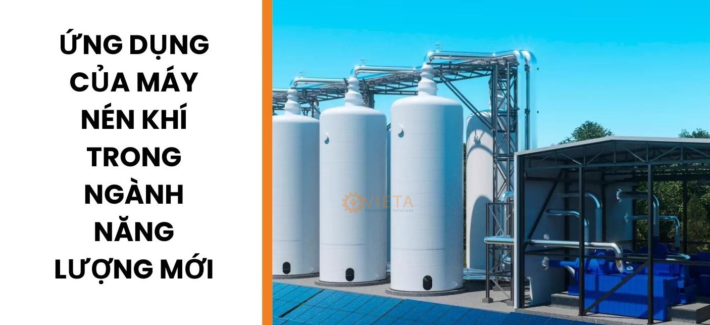 Ứng dụng máy nén khí trong ngành năng lượng