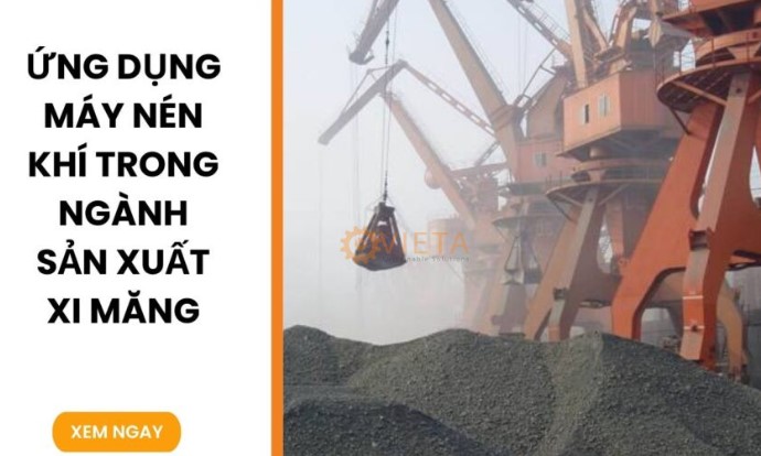 9 Ứng dụng máy nén khí trục vít trong ngành xi măng