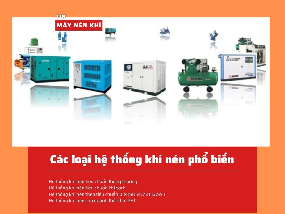 Các loại hệ thống khí nén phổ biến