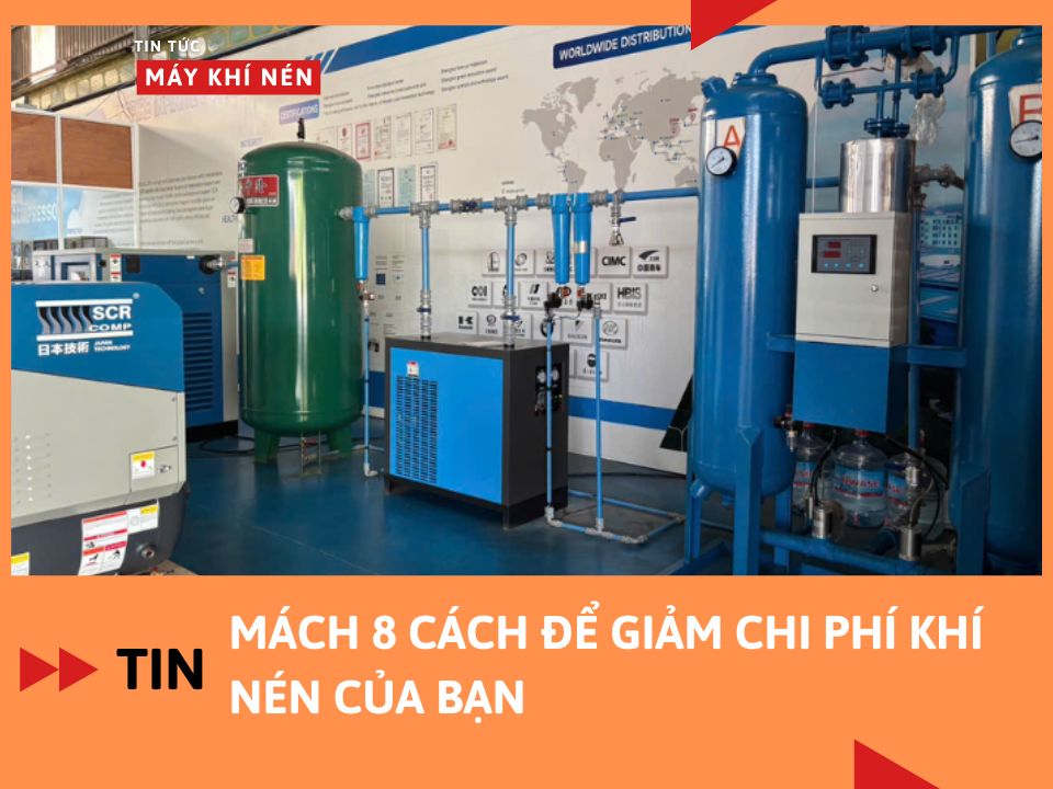 Mách 8 cách để giảm chi phí khí nén của bạn