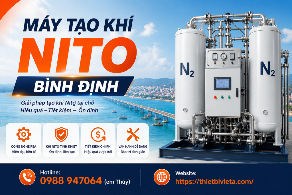 Tổng kho bán máy tạo khí nito Bình Định uy tín, giá tại xưởng
