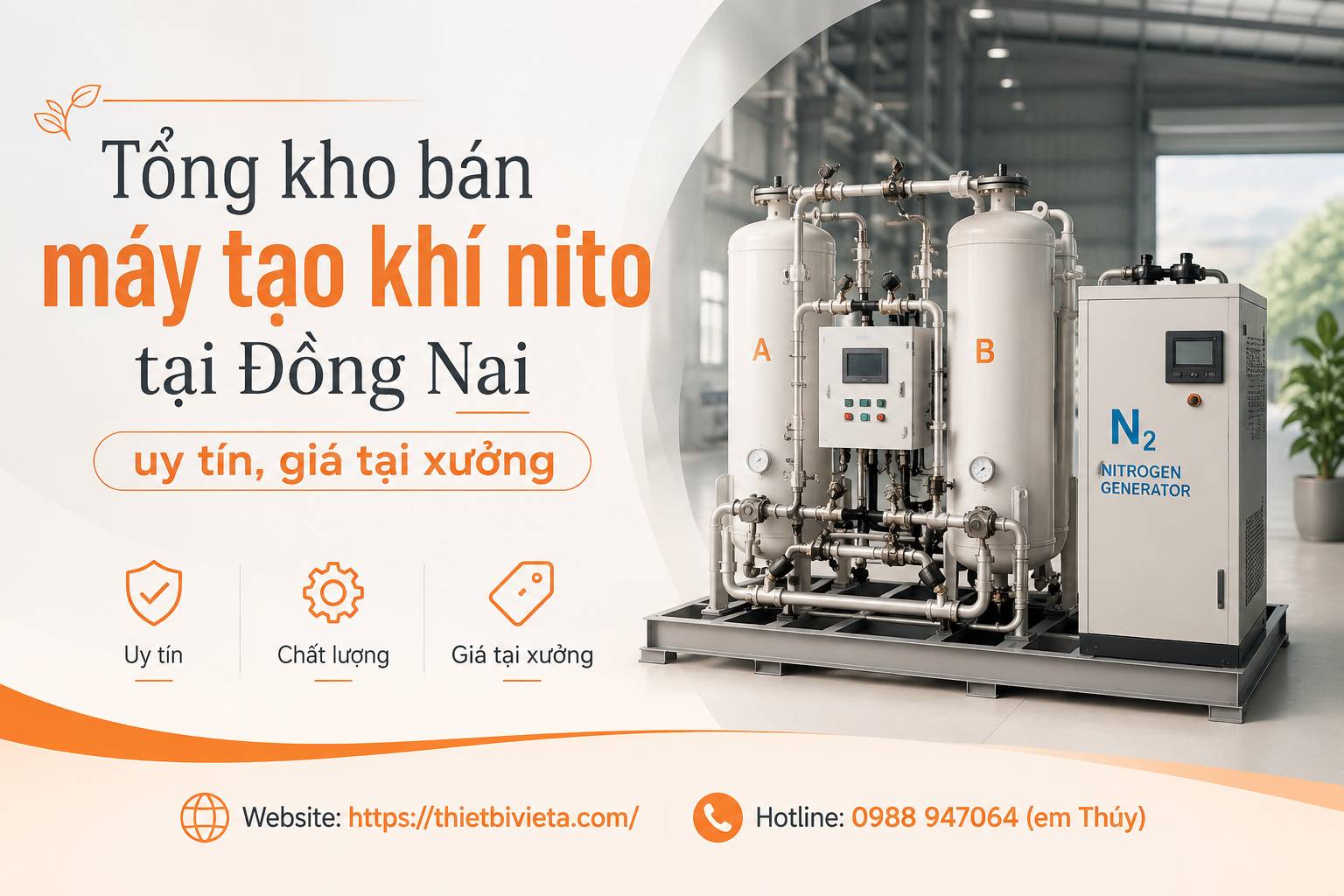 Tổng kho bán máy tạo khí nito tại Đồng Nai uy tín, giá tại xưởng