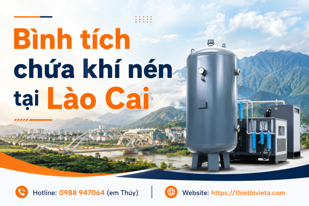 Bình tích chứa khí nén tại Lào Cai