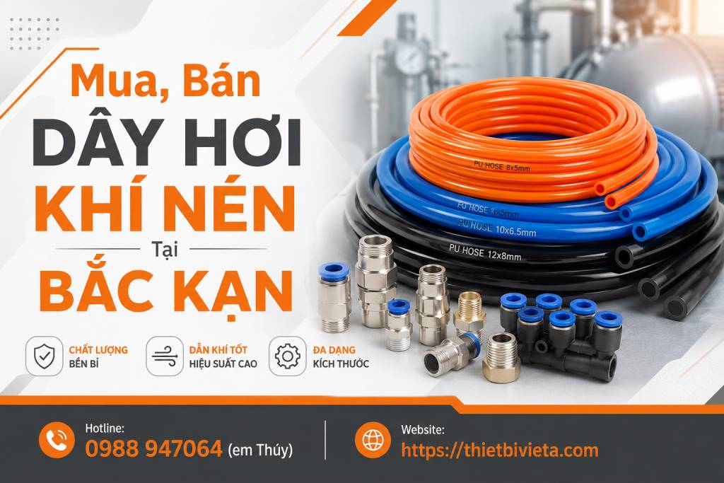 Tổng Kho Mua, Bán Dây Hơi Khí Nén Tại Bắc Kạn, Giá Tại Kho, Chuyên Sỉ & Lẻ