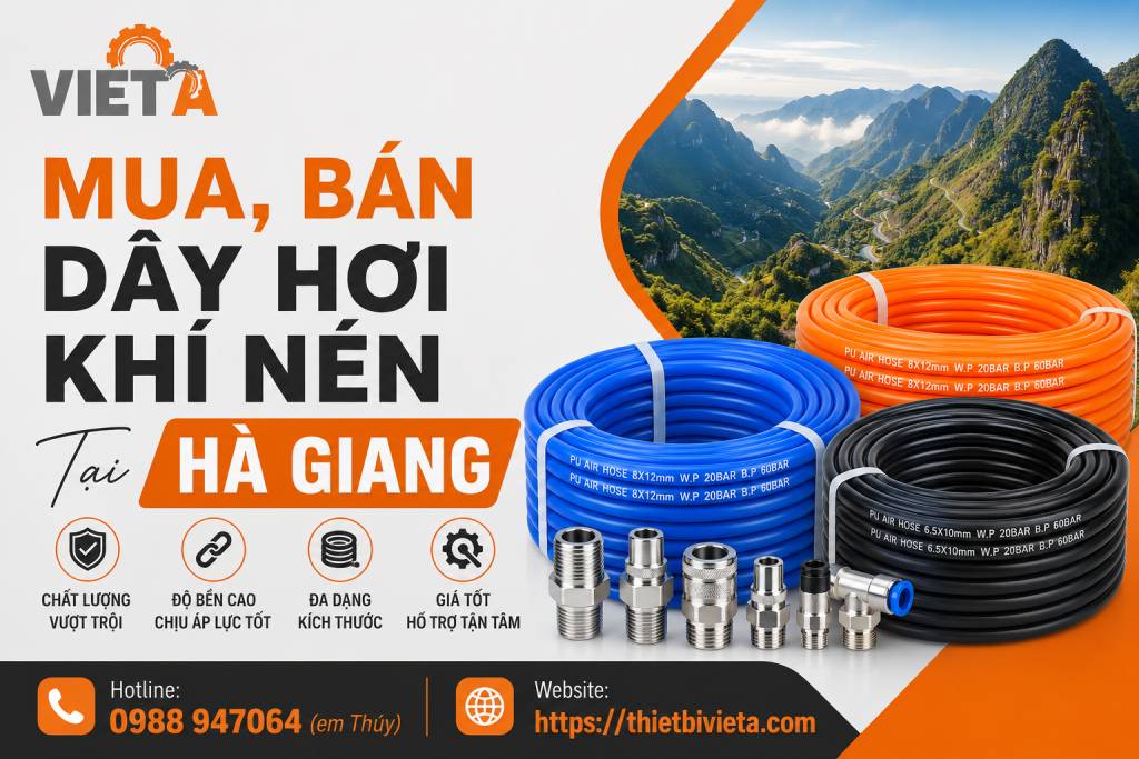 Tổng Kho Mua, Bán Dây Hơi Khí Nén Tại Hà Giang, Giá Tại Kho, Chuyên Sỉ & Lẻ
