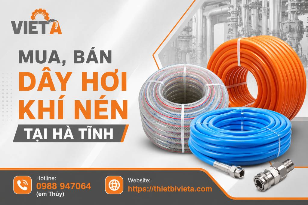 Tổng Kho Mua, Bán Dây Hơi Khí Nén Tại Hà Tĩnh, Giá Tại Kho, Chuyên Sỉ & Lẻ