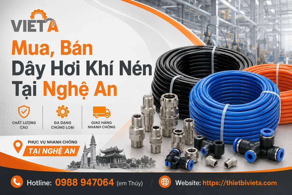 Tổng Kho Mua, Bán Dây Hơi Khí Nén Tại Nghệ An, Giá Tại Kho, Chuyên Sỉ & Lẻ