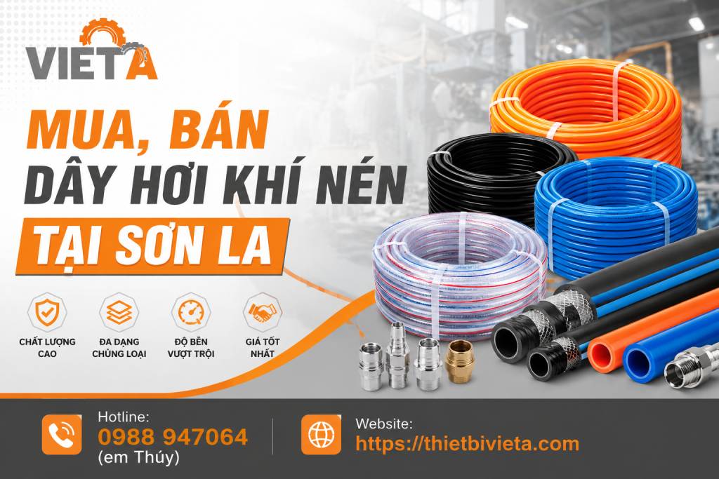 Tổng Kho Mua, Bán Dây Hơi Khí Nén Tại Sơn La, Giá Tại Kho, Chuyên Sỉ & Lẻ