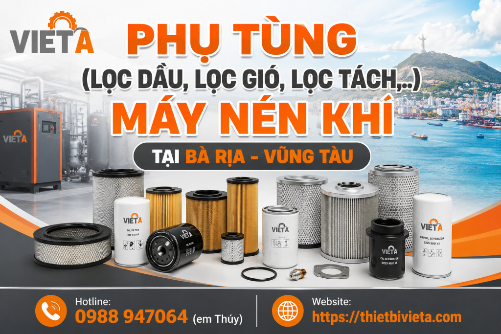Tổng kho bán phụ tùng (lọc dầu, lọc gió, lọc tách,..) máy nén khí tại Bà Rịa – Vũng Tàu chính hãng