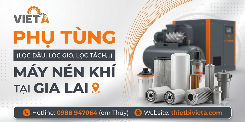 Tổng kho bán phụ tùng (lọc dầu, lọc gió, lọc tách,..) máy nén khí tại Gia Lai chính hãng