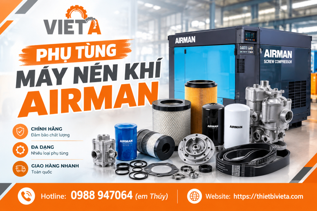 Phụ tùng máy nén khí Airman Chính Hãng, Hàng Sẵn Kho Tại Hà Nội, TPHCM ship toàn quốc