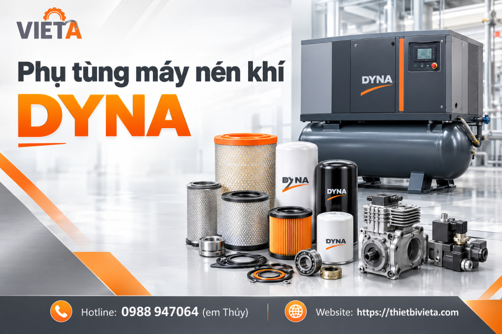 Phụ tùng máy nén khí Dyna Chính Hãng, Hàng Sẵn Kho Tại Hà Nội, TPHCM ship toàn quốc