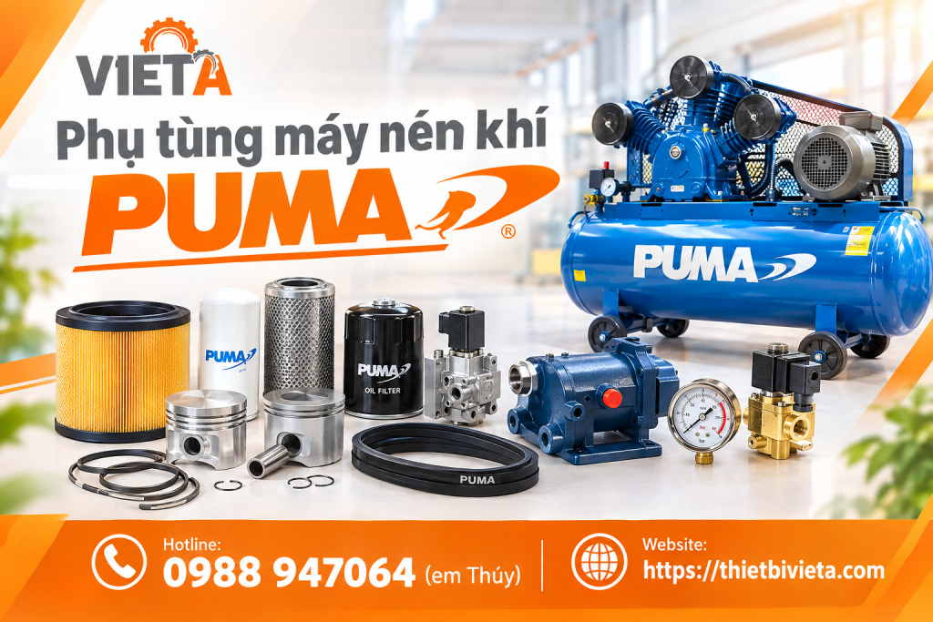 Phụ tùng máy nén khí Puma Chính Hãng, Hàng Sẵn Kho Tại Hà Nội, TPHCM ship toàn quốc