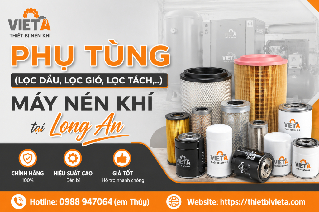 Tổng kho bán phụ tùng (lọc dầu, lọc gió, lọc tách,..) máy nén khí tại Long An chính hãng