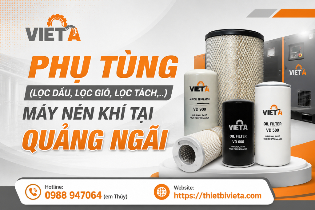 Tổng kho bán phụ tùng (lọc dầu, lọc gió, lọc tách,..) máy nén khí tại Quảng Ngãi chính hãng