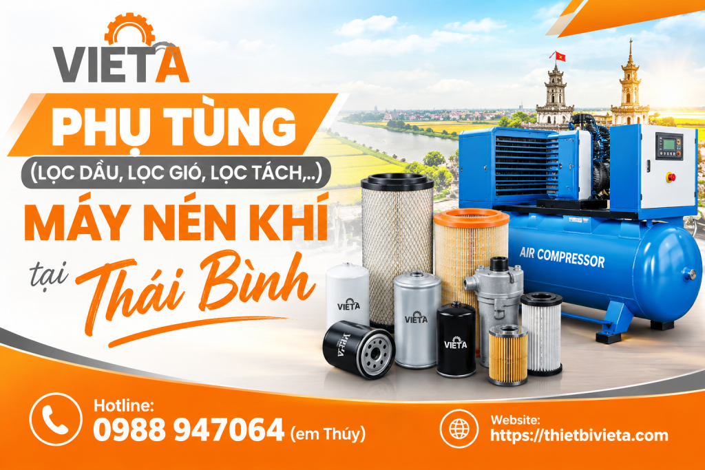 Tổng kho bán phụ tùng (lọc dầu, lọc gió, lọc tách,..) máy nén khí tại Thái Bình chính hãng