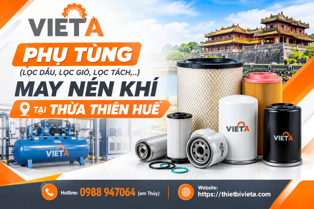 Tổng kho bán phụ tùng (lọc dầu, lọc gió, lọc tách,..) máy nén khí tại Thừa Thiên Huế chính hãng