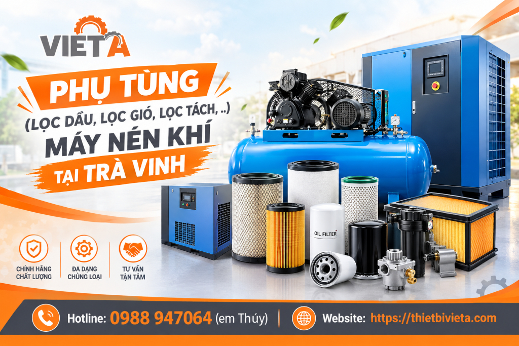 phụ tùng (lọc dầu, lọc gió, lọc tách,..) máy nén khí tại Trà Vinh