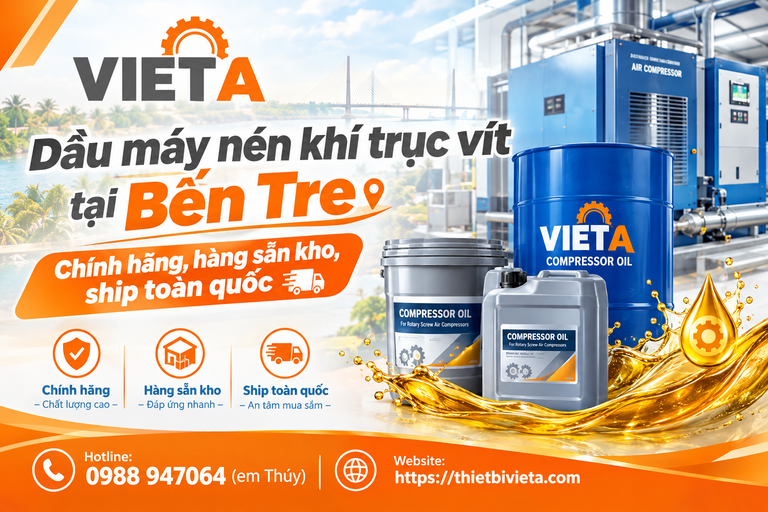 Dầu máy nén khí trục vít tại Bến Tre chính hãng, hàng sẵn kho, ship toàn quốc